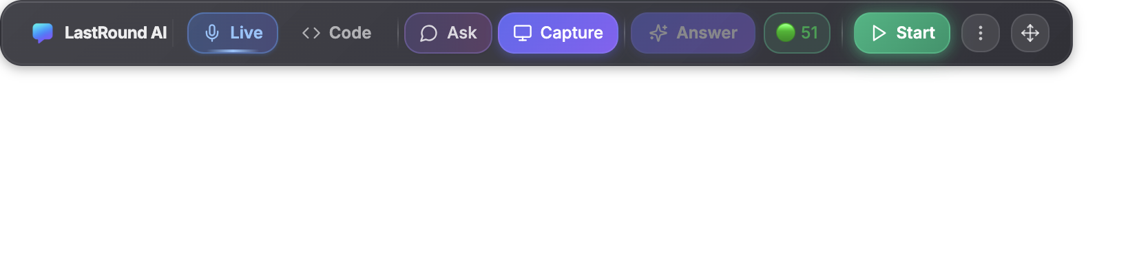 The LastRound AI overlay toolbar before a session: Live selected, then Code, Ask, Capture, a greyed-out Answer button, a green credits chip, a green Start button, the three-dot menu and a move handle