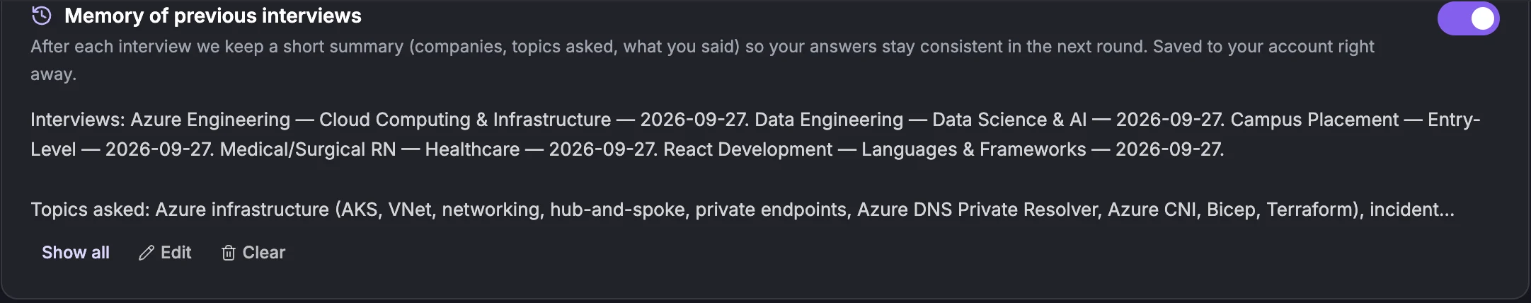 The Memory of previous interviews card with its switch on, a summary listing previous interviews by domain and date and the topics asked, and Show all, Edit and Clear buttons